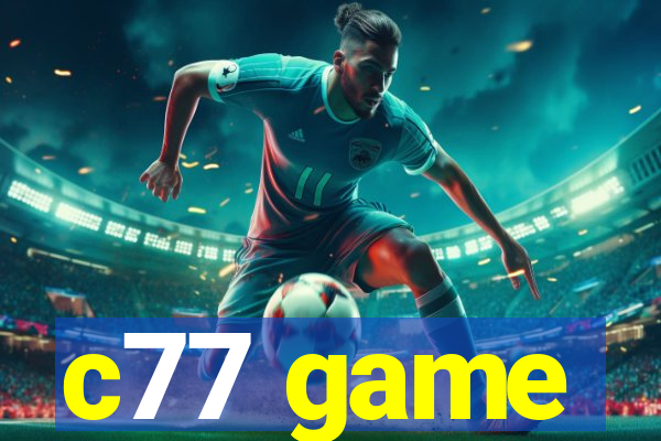 c77 game